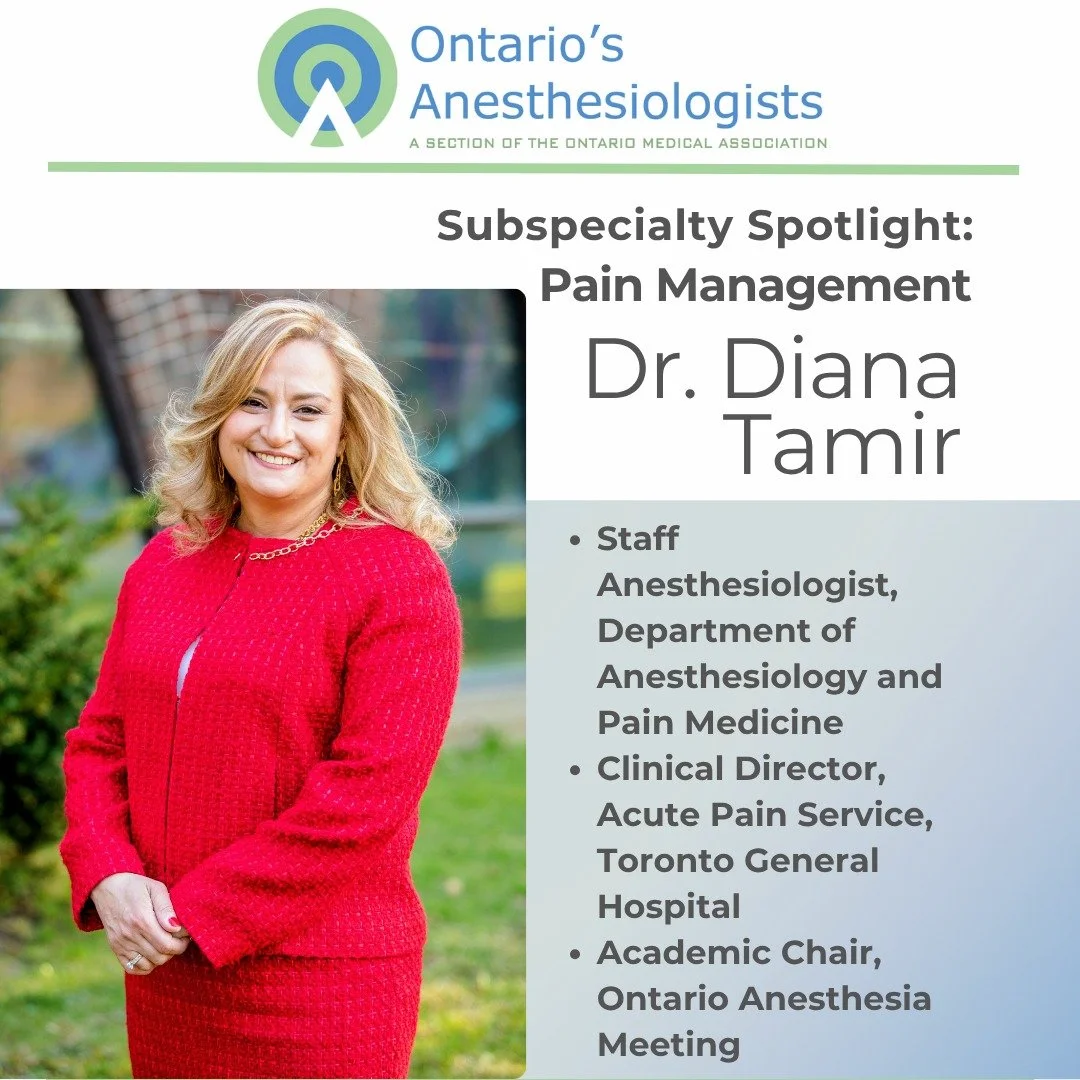 As we wrap #NPAW2025, we&rsquo;re spotlighting Ontario anesthesiologist Dr. Diana Tamir. As the Clinical Director, Acute Pain Service, @torontogeneralhospital, Dr. Tamir aims to prevent more Ontarians from developing chronic pain, a condition that al