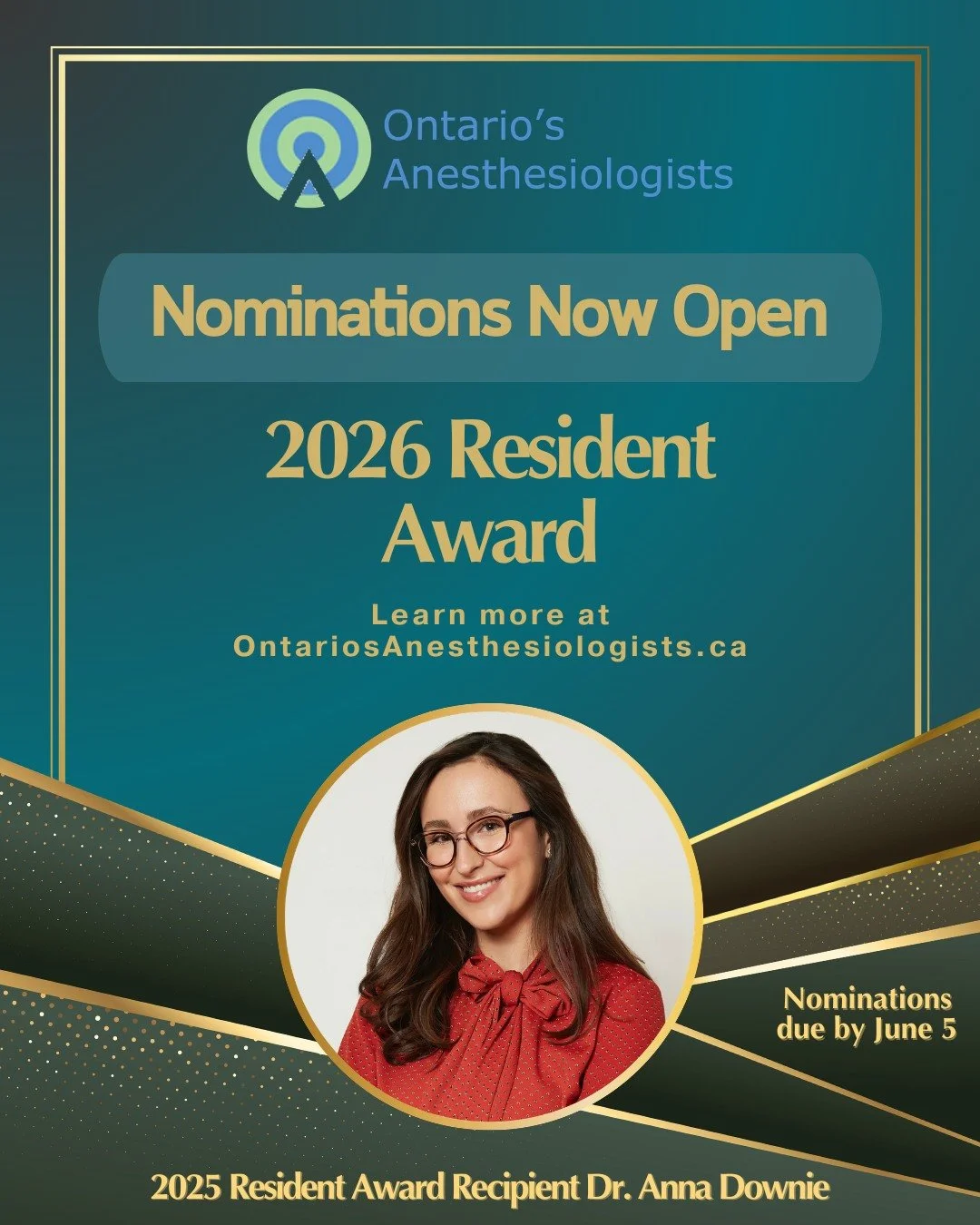 📣 Reminder 📣
Nominations for our annual Ontario's Anesthesiologists Resident Award are now open until Friday, June 5.

This is your opportunity to celebrate a resident for their outstanding contributions to education, leadership, and advocacy withi