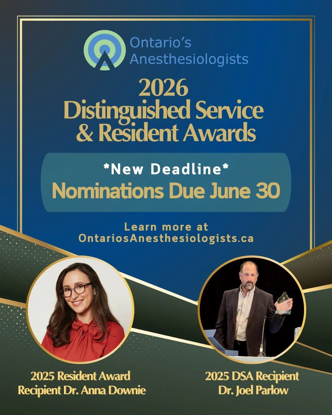📣 We've extended the deadline to nominate an outstanding Ontario anesthesiologist for our annual awards 📣

Nominations for our Ontario's Anesthesiologists Distinguished Service Award and Resident Award are now due Tuesday, June 30.

The  Distinguis