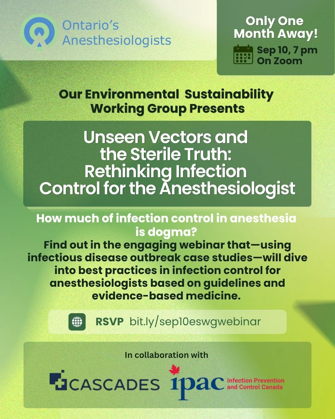 We're just one month away from "Unseen Vectors and the Sterile Truth: Rethinking Infection Control for the Anesthesiologist," a free webinar for our members.

Presented by our Environmental Sustainability Working Group, in partnership with 