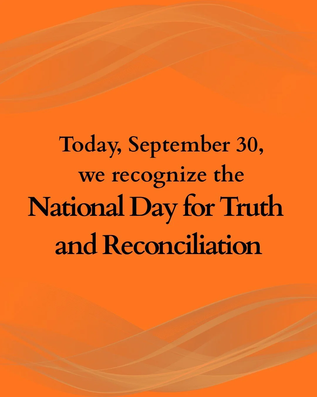 Today is the National Day for Truth and Reconciliation, an important day for all Canadians to pause and reflect on the legacy of the residential school system and how we can meet the Truth and Reconciliation Commission's Calls to Action. This is espe