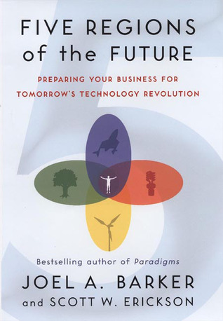 Five Regions of the Future (Penguin / Portfolio)