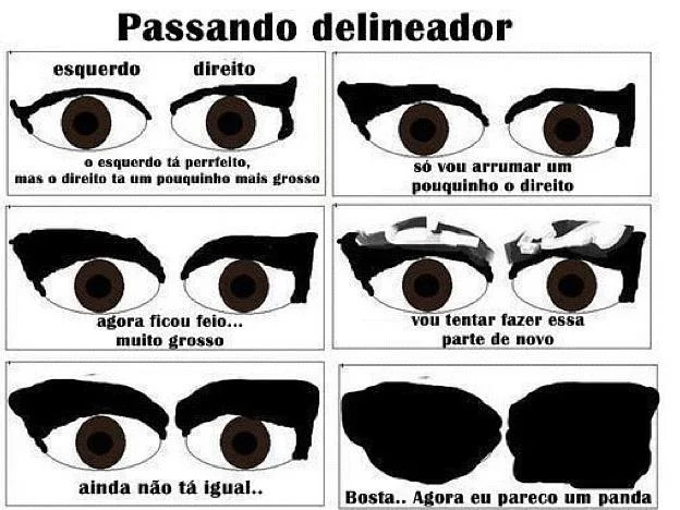 Eu tentando passar delineador a tempos atrás.