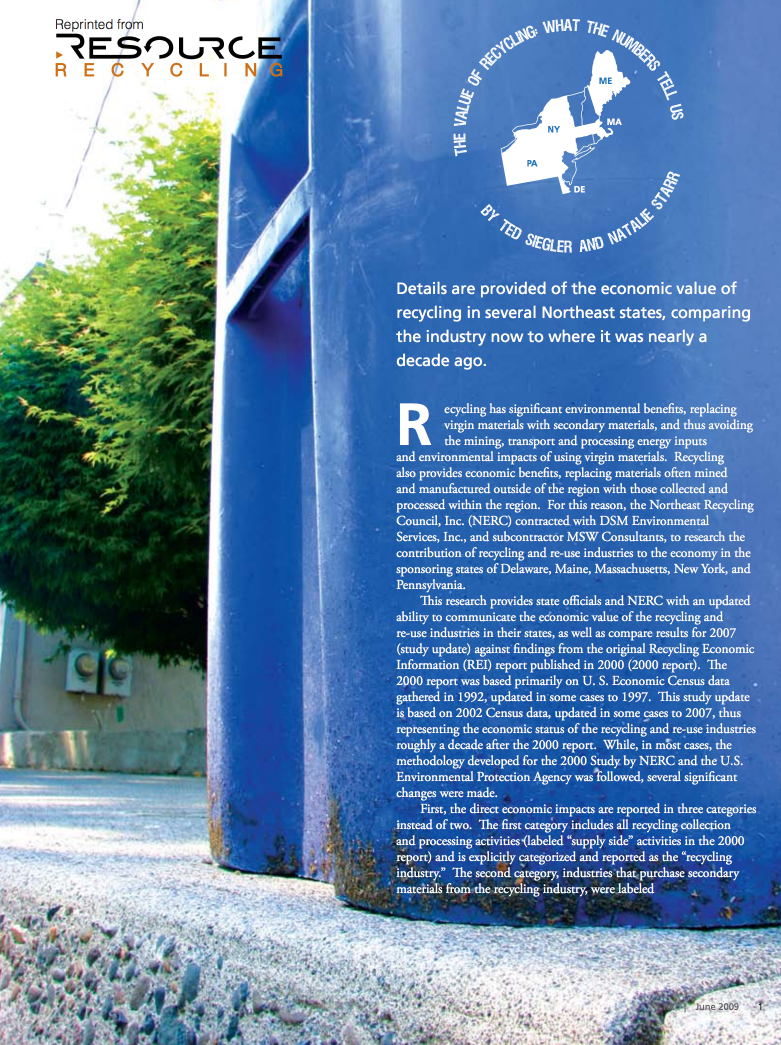 The Value Of Recycling: What The Numbers Tell Us (pdf 1.18MB) Ted Siegler and Natalie Starr Resource Recycling, June 2009