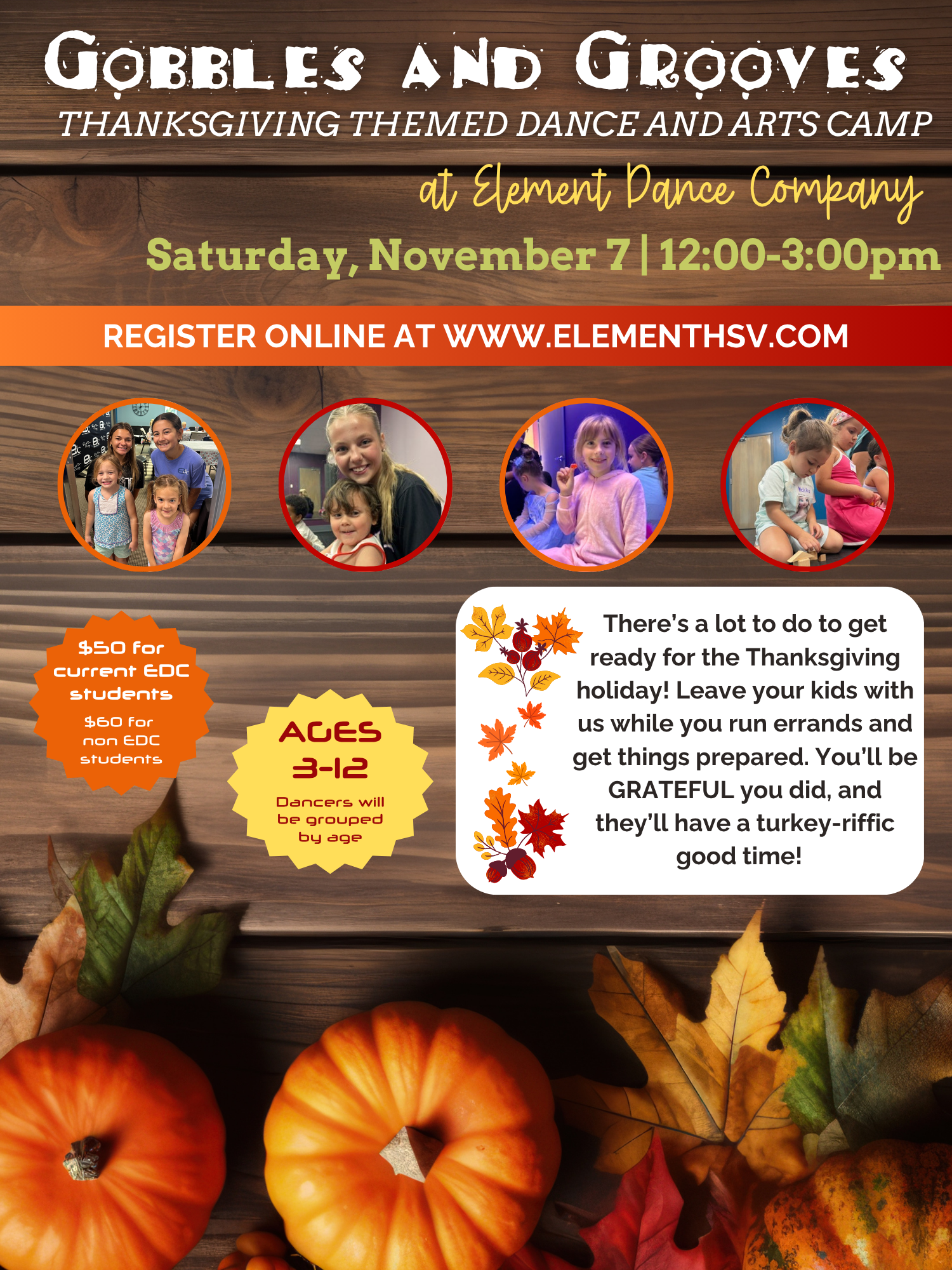 Gobbles and Grooves: Thanksgiving Themed Dance and Arts Camp