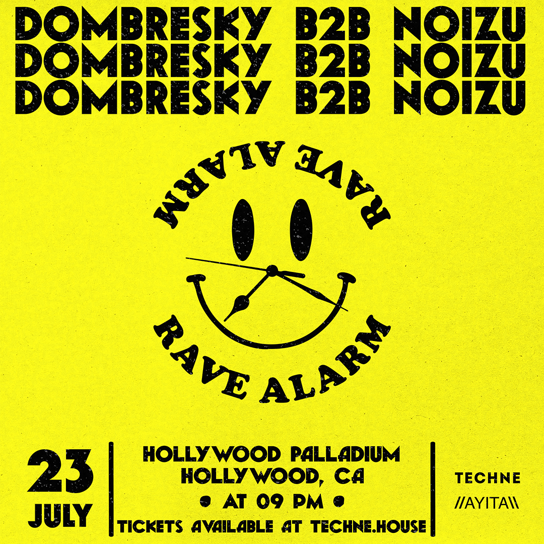 Dombresky B2B Noizu - Hollywood Palladium Concert Flyer