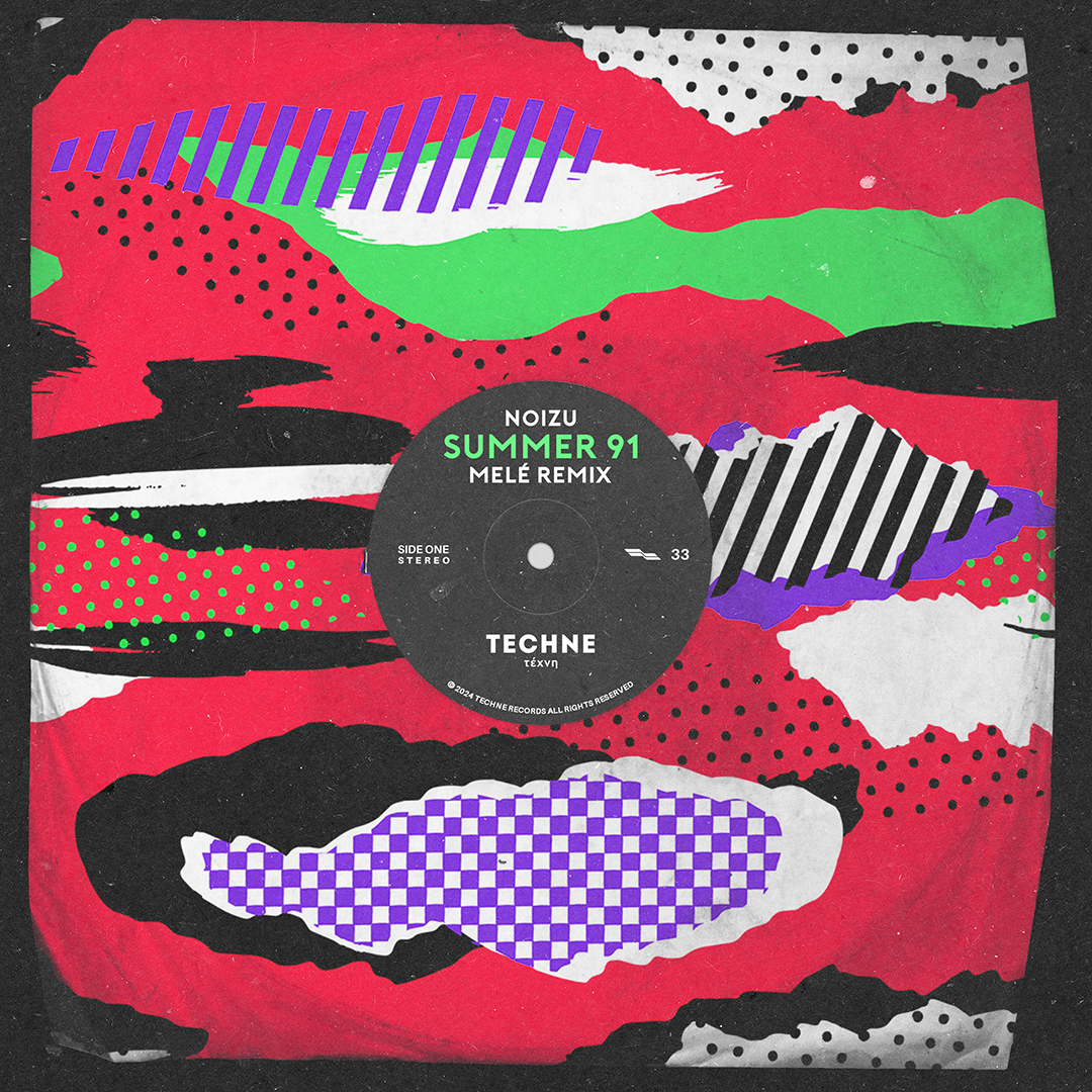 Noizu - Summer 91 (Mele Remix) album art - Techne Records