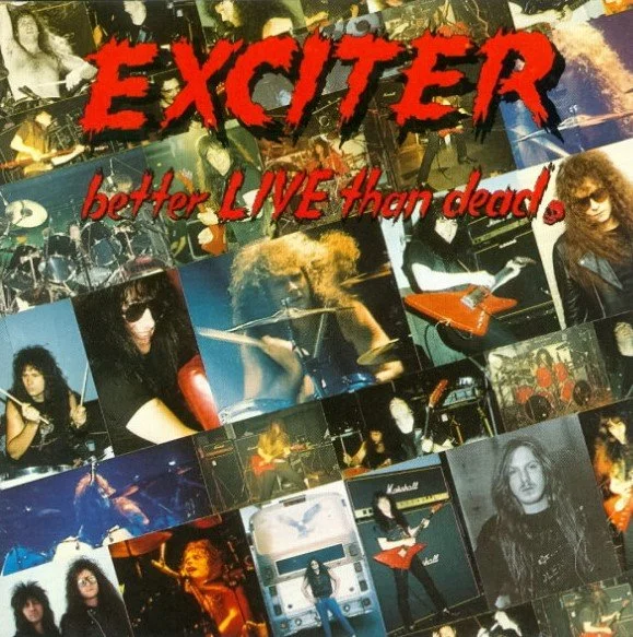 exciter-betterlivethandead.jpg