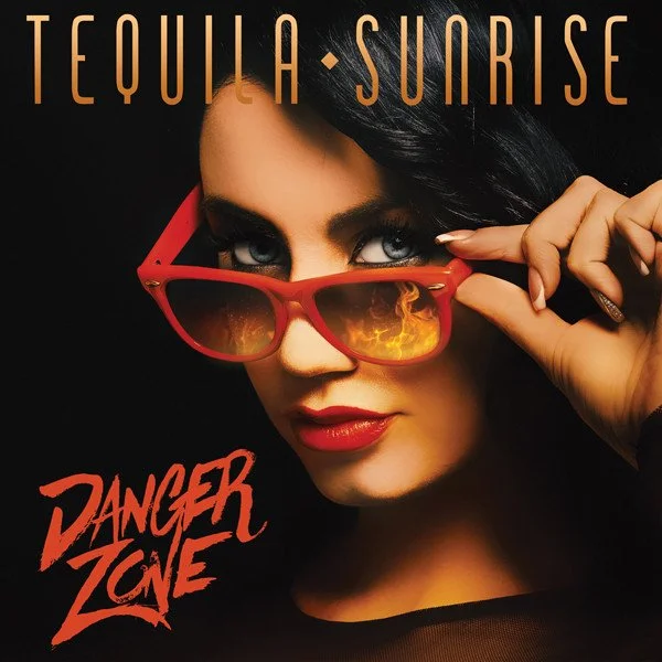 tequilasunrise-dangerzone.jpg