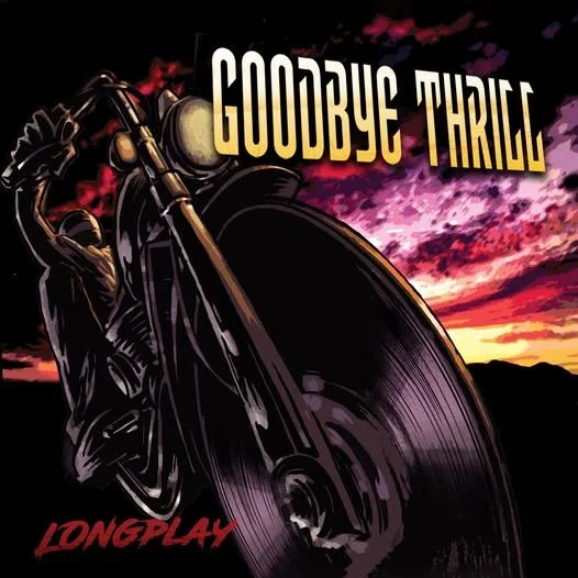 goodbyethrill-longplay.jpg