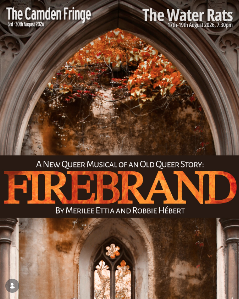 Firebrand: A New Queer Musical