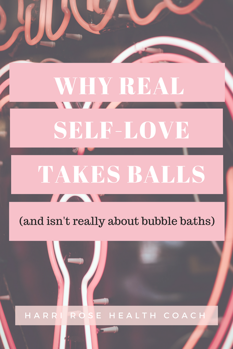 Why true self-love takes balls.png