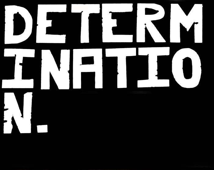 Determination