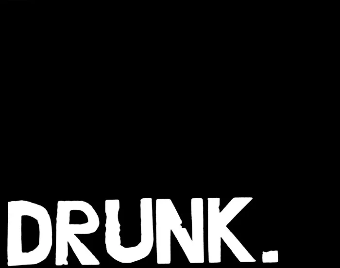 Drunk