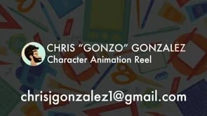 Chris "Gonzo" Gonzalez  Personal Animation Reel