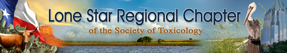 Lone Star Regional Chapter of the Society of Toxicology