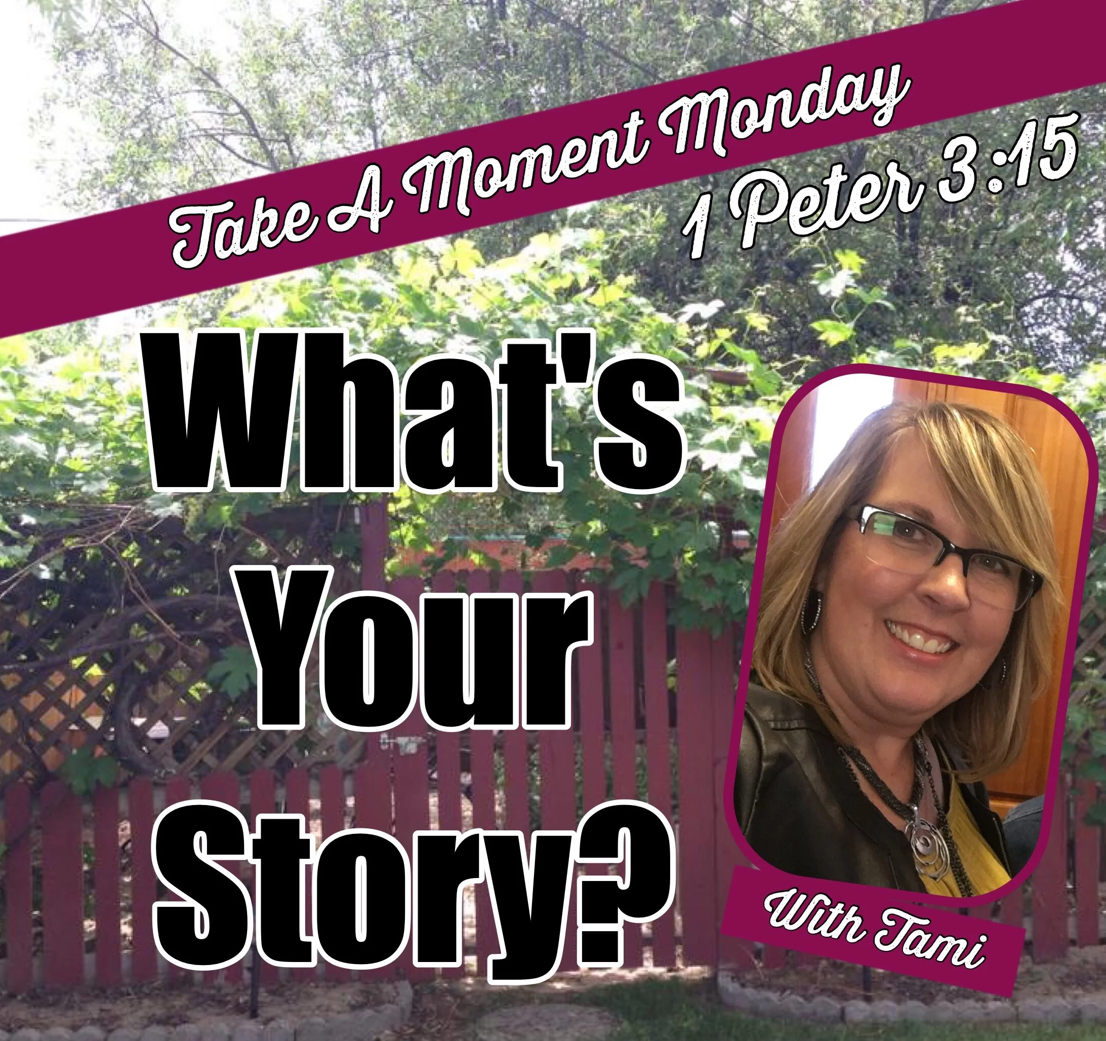 What's Your Story?
