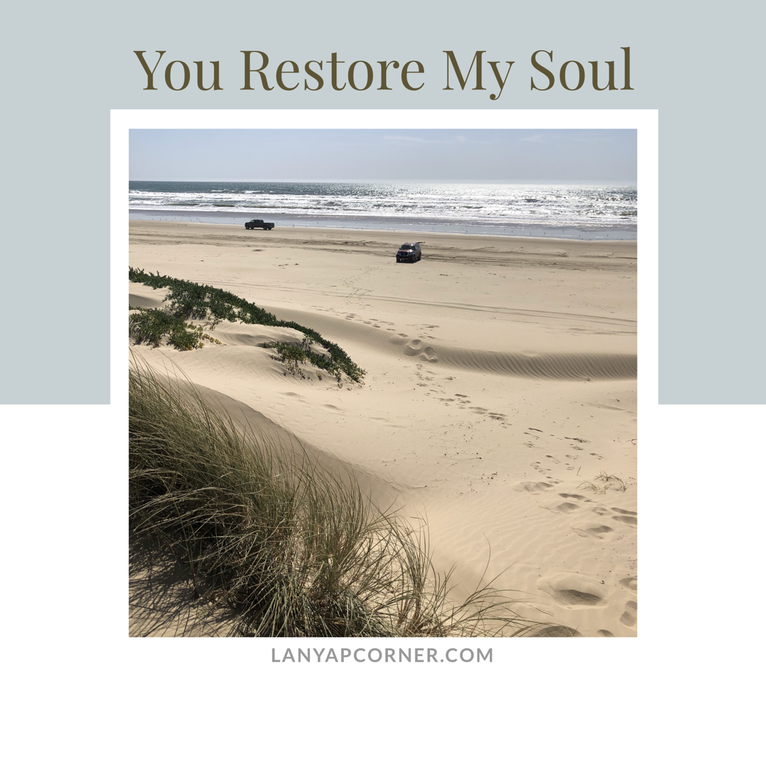 You Restore My Soul
