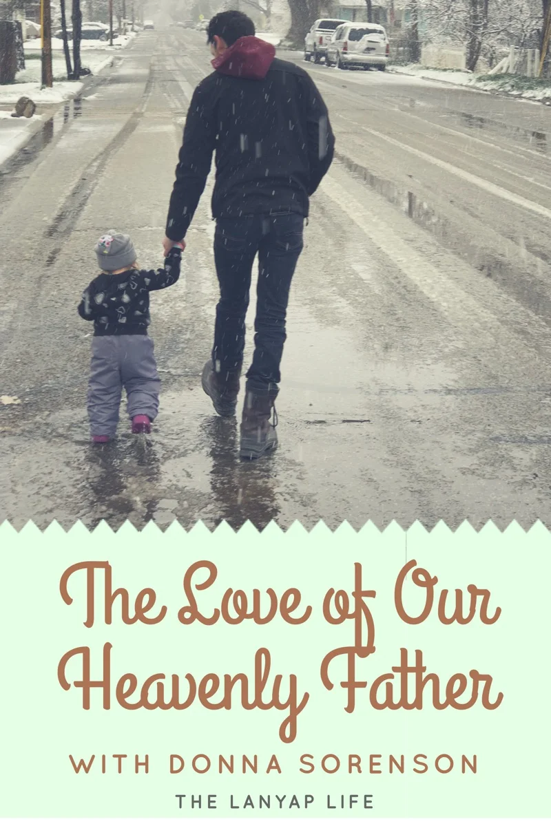 The Love of our Heavenly Father