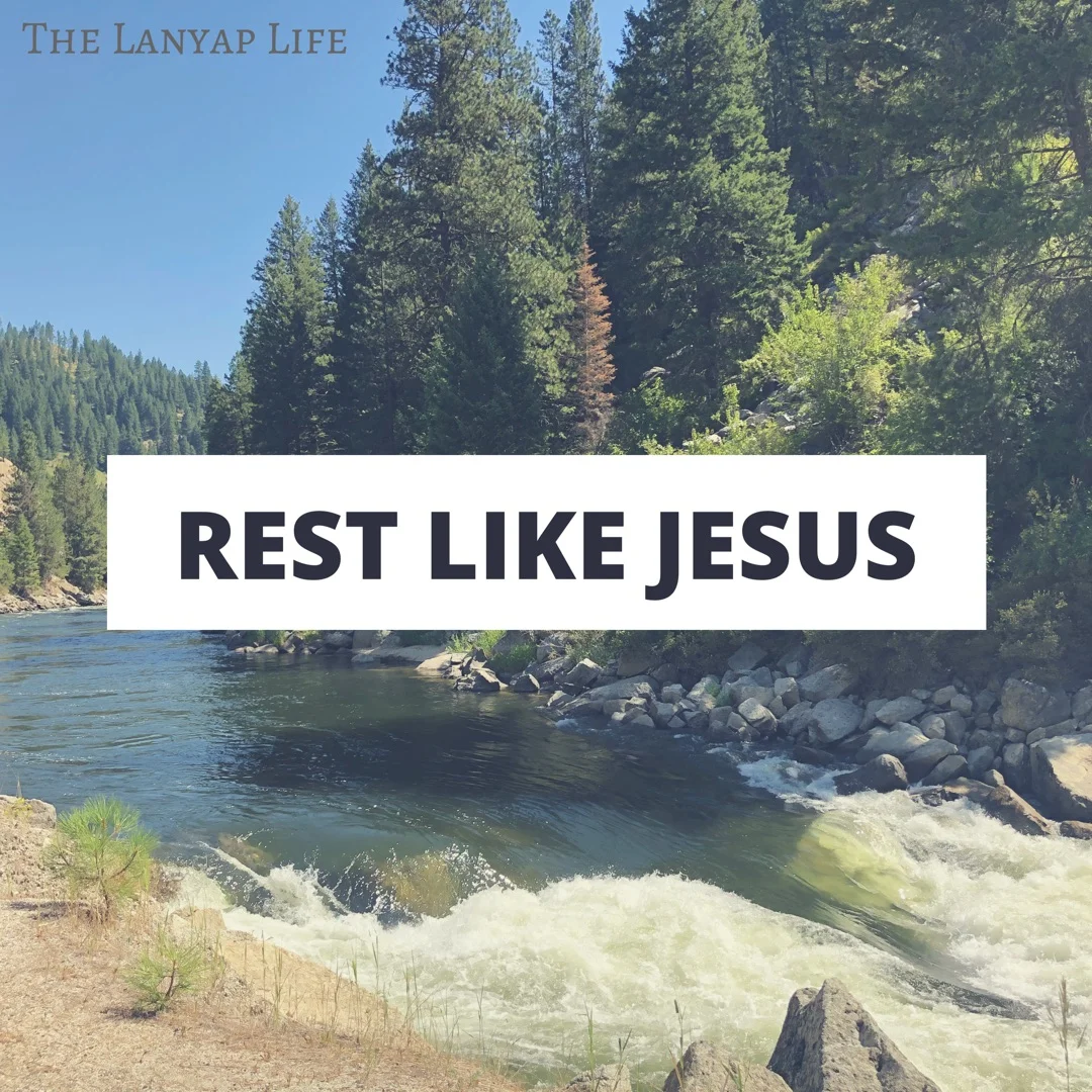 Rest Like Jesus