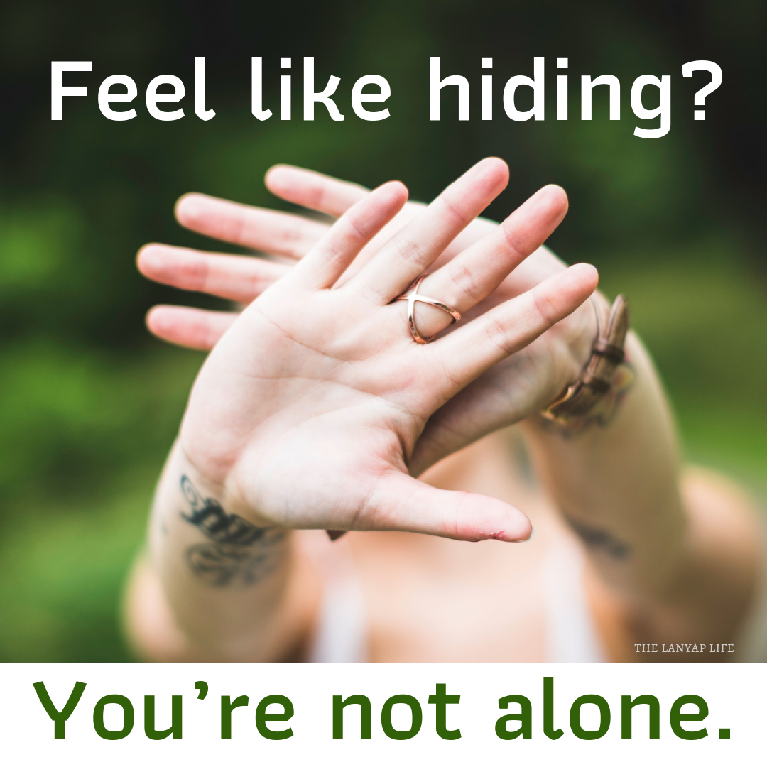 Feel like Hiding?   