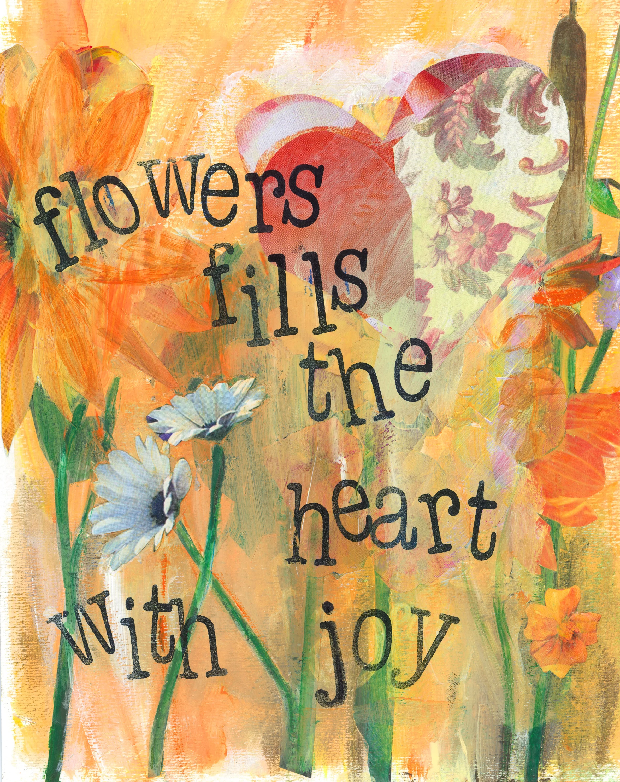 Flowers and Joy