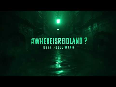 #WhereisReidland 1st Teaser