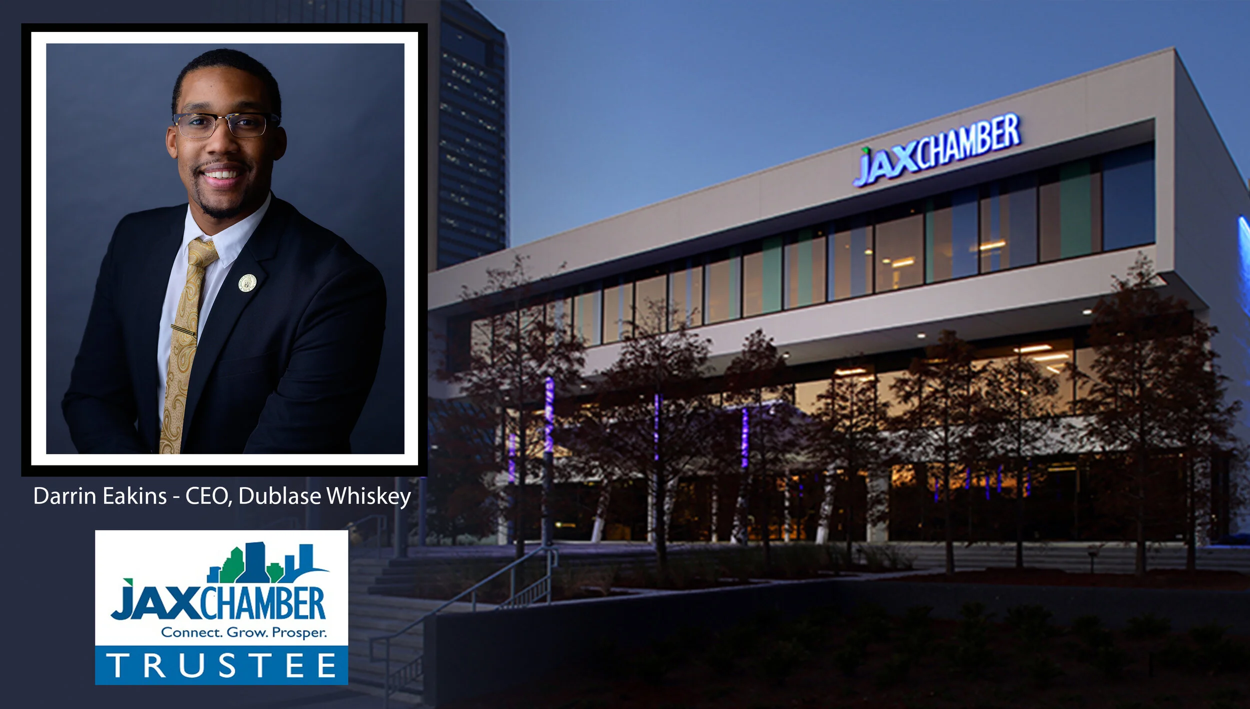 DuBlasé Whiskey CEO, Darrin Eakins, Joins The Jacksonville Chamber of Commerce as Its Newest Trustee