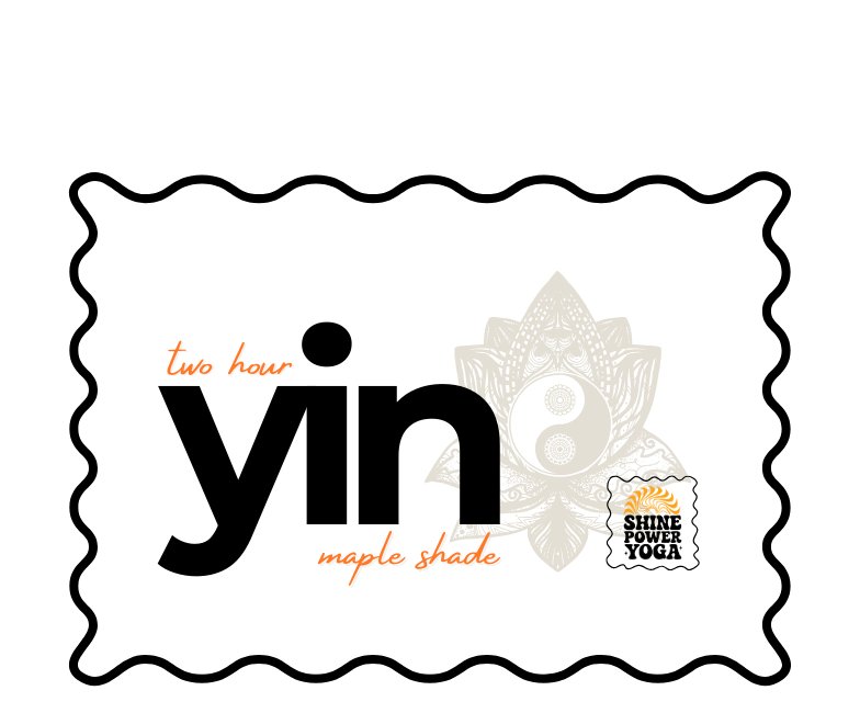 Two Hour Yin February  Maple Shade 