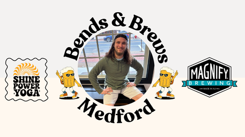 Bends &amp; Brews Medford
