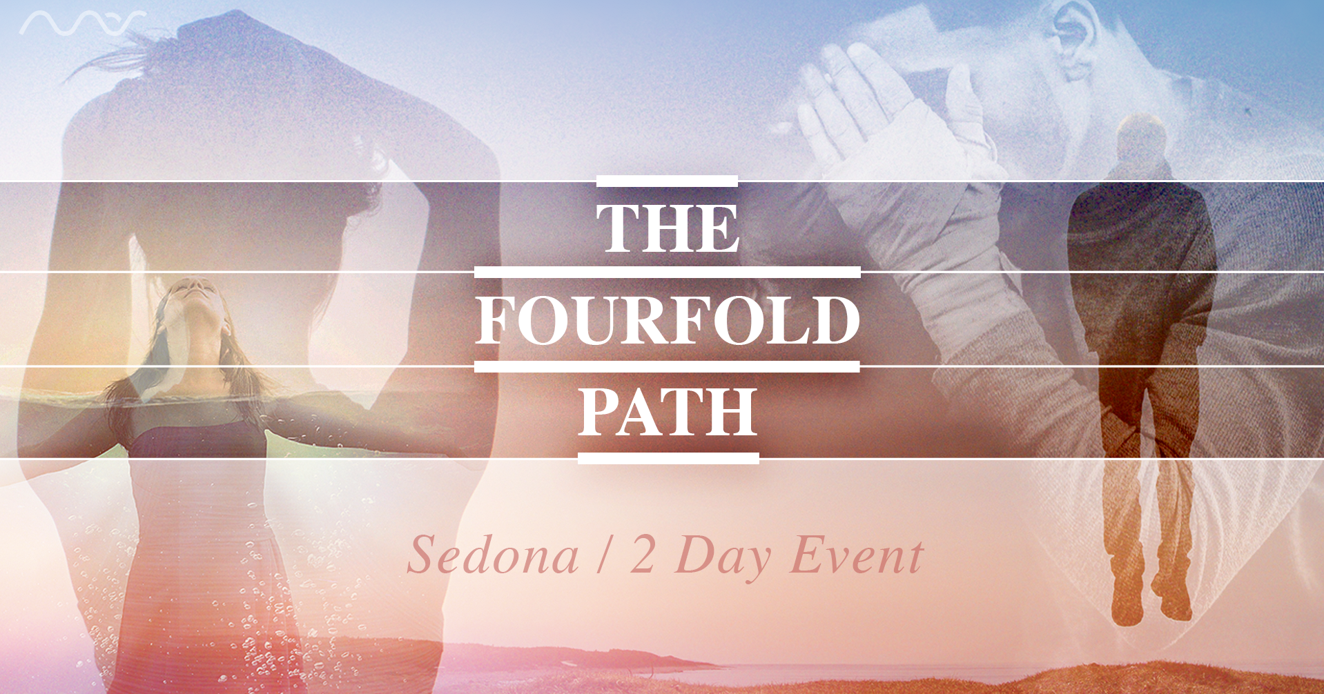 THE FOURFOLD PATH