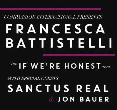 Francesca Battistelli & Sanctus Real in Concert