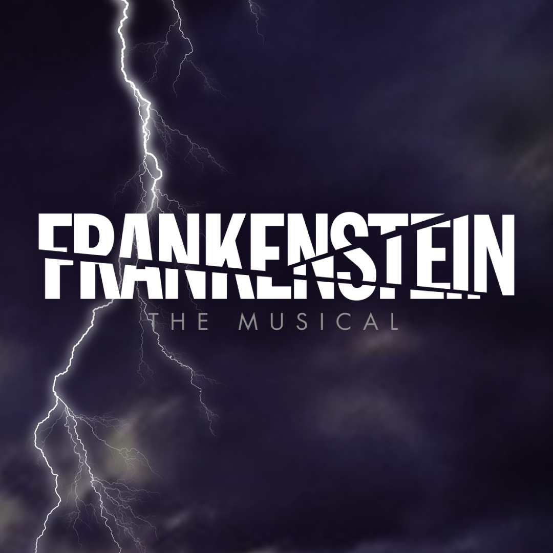 Skylight Music Theatre: Frankenstein the Musical