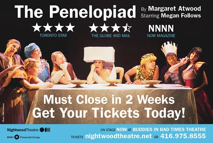 Remount of The Penelopiad | Assistant Director to Kelly Thorton | Nightwood Theatre