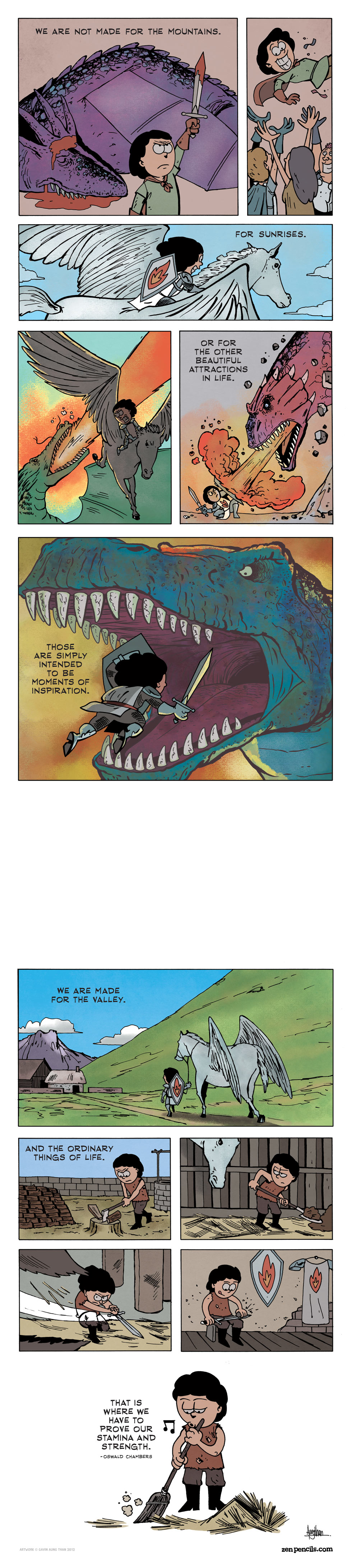 Source: http://zenpencils.com/comic/71-oswald-chambers-mountains-and-valleys-2/