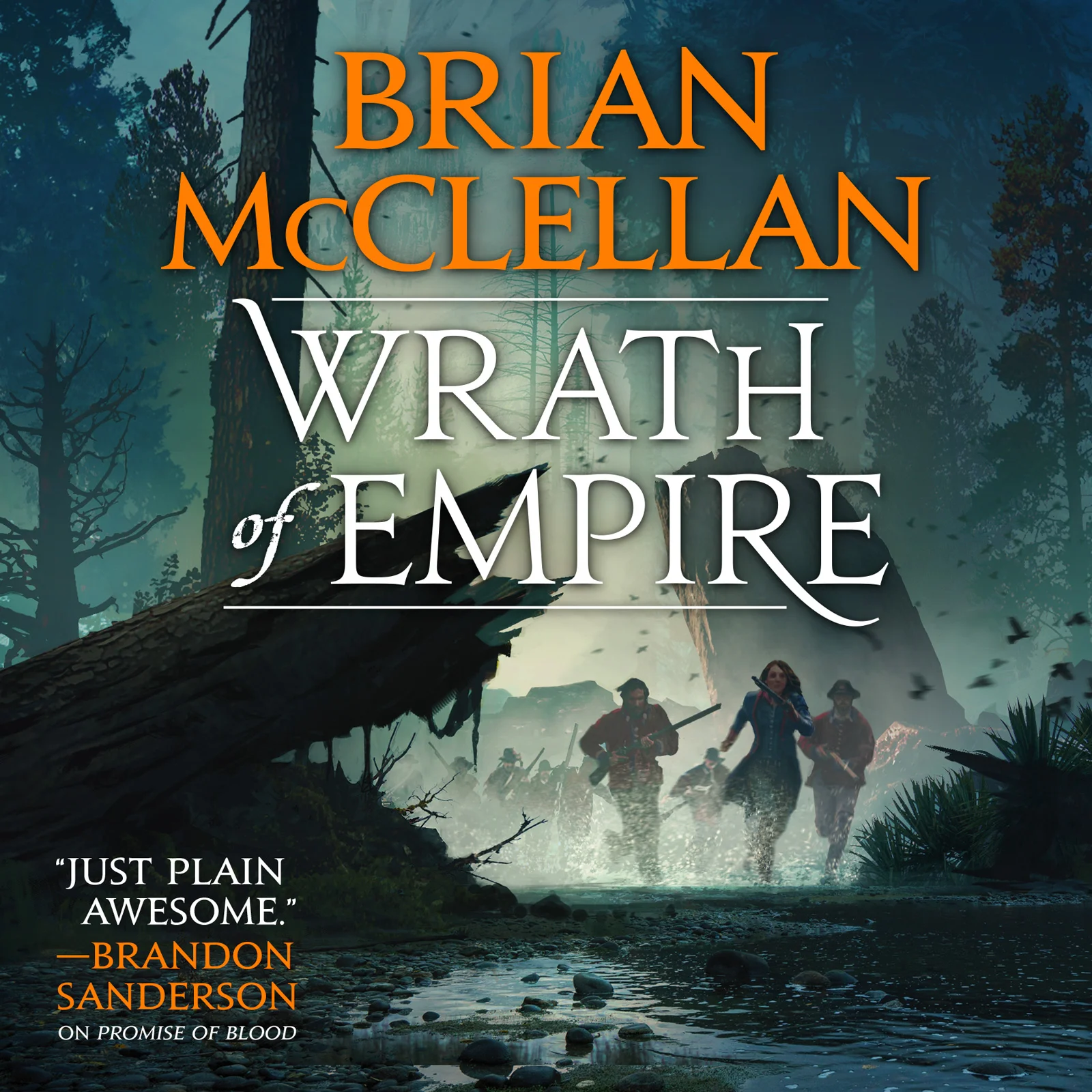 Wrath of Empire by Brian McClellan: Prologue