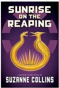 Books to Read If You Loved Sunrise on the Reaping by Suzanne Collins