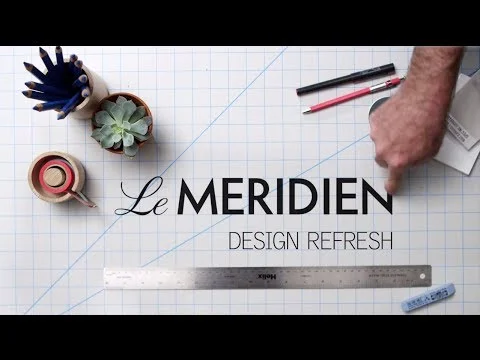 Le Méridien: Brand Design Refresh