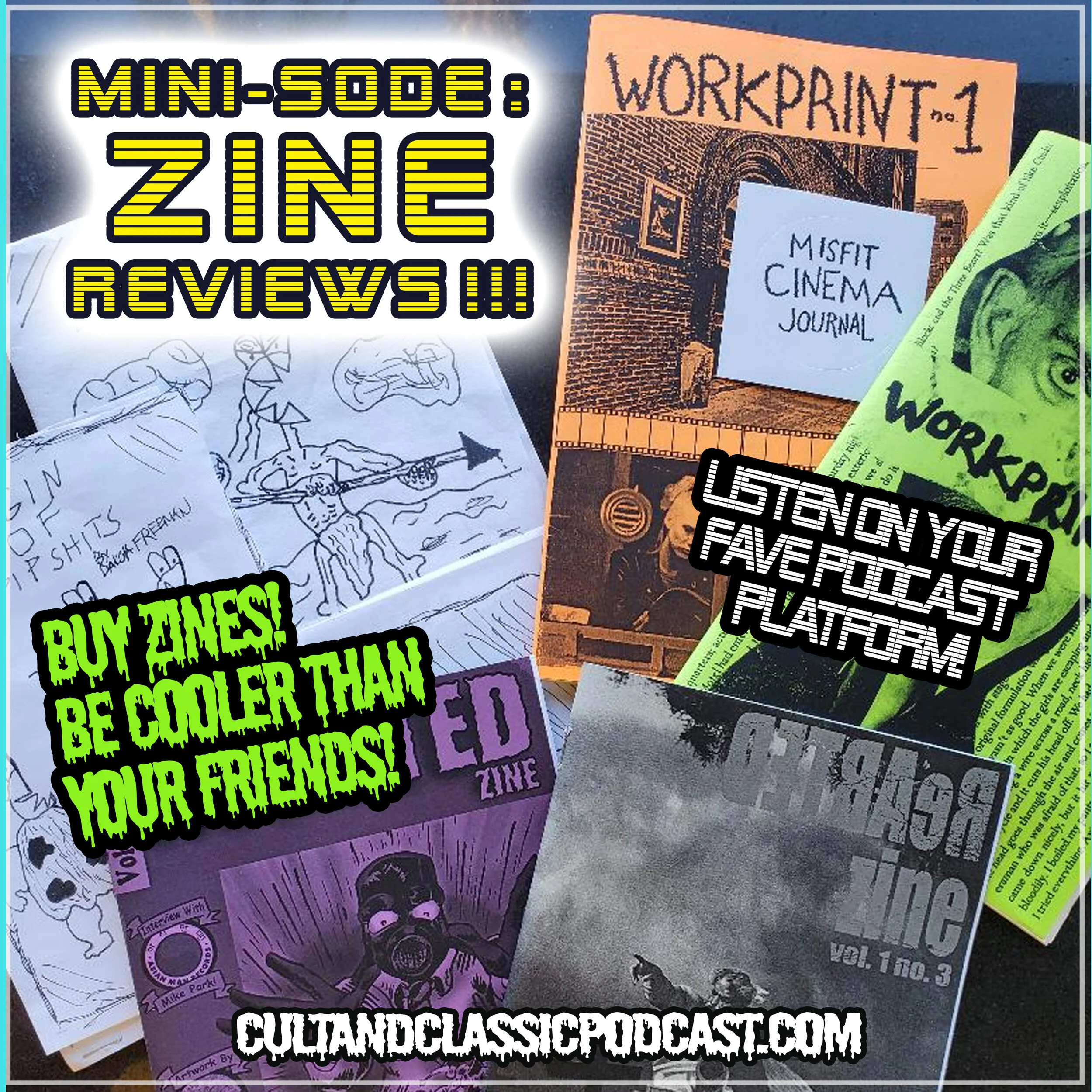 MINI-SODE: ZINE Reviews--WORKPRINT and DAKOTACARTOONS!
