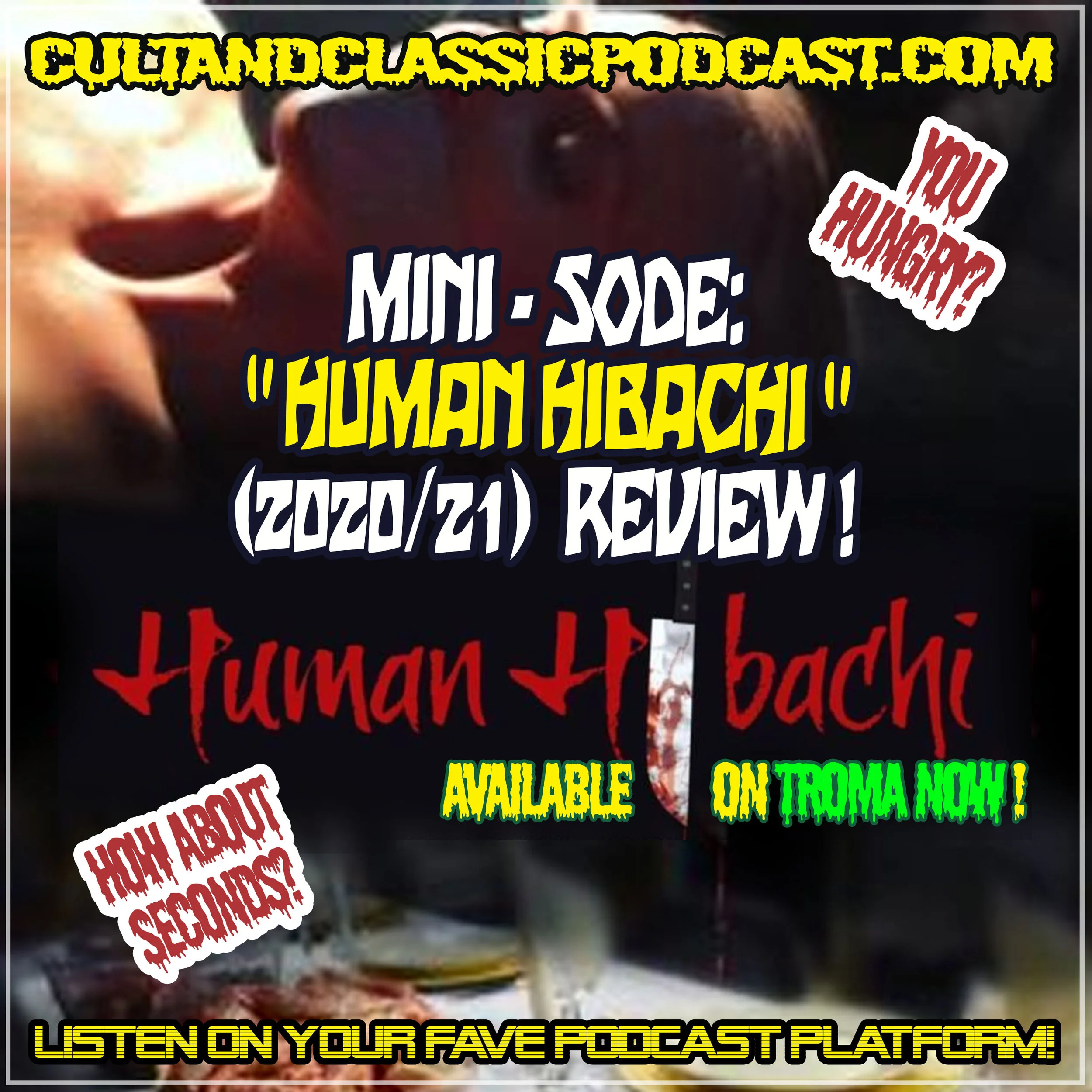 MINI-SODE: "HUMAN HIBACHI" (2020/21) Review!