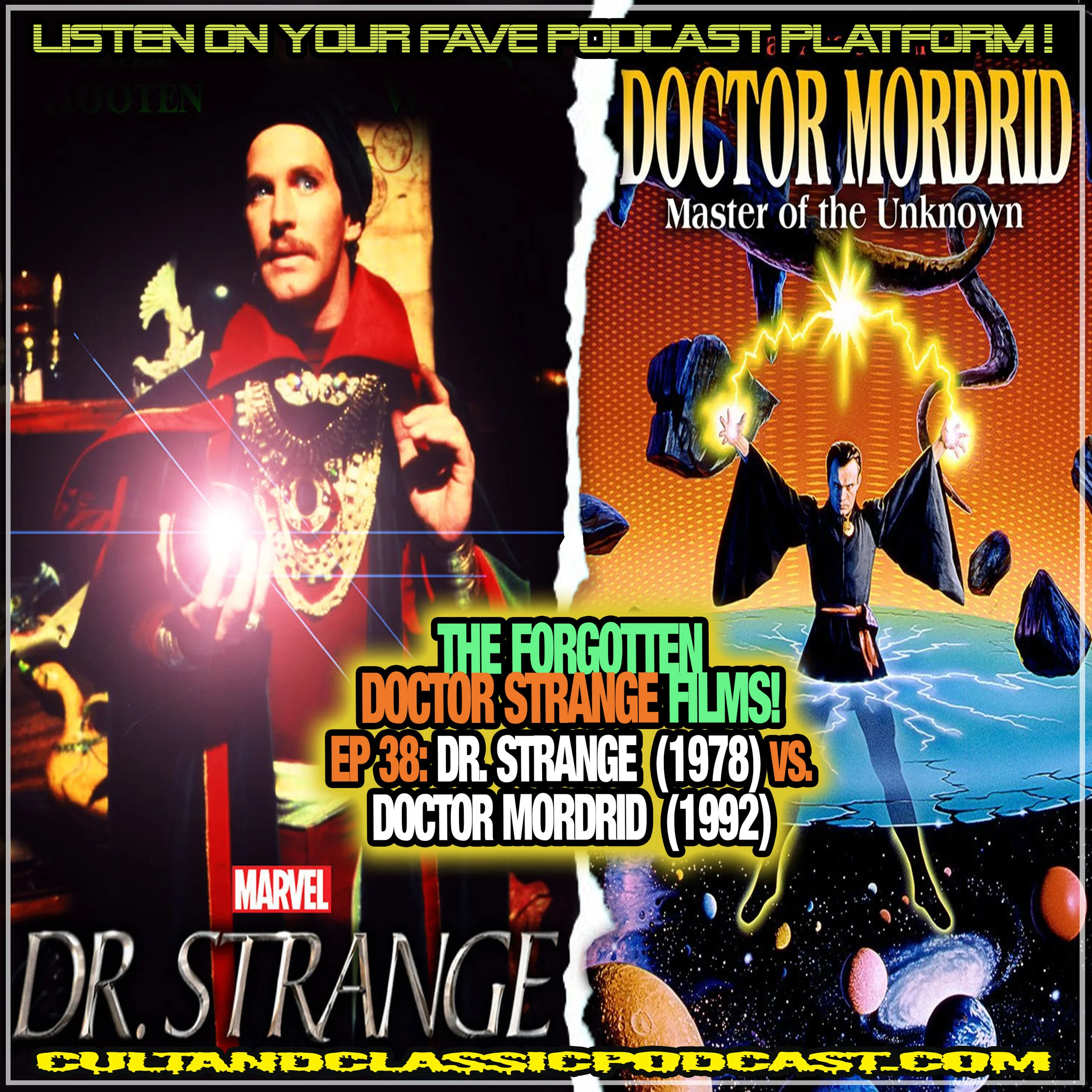 EP 38: DR. STRANGE (1978) vs. DOCTOR MORDRID (1992)