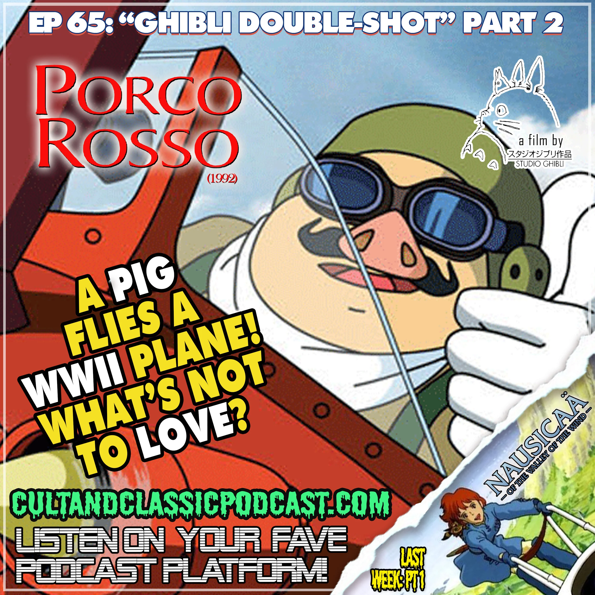 EP 65: "GHIBLI DOUBLE-SHOT" PART 2 - "PORCO ROSSO" (1992)