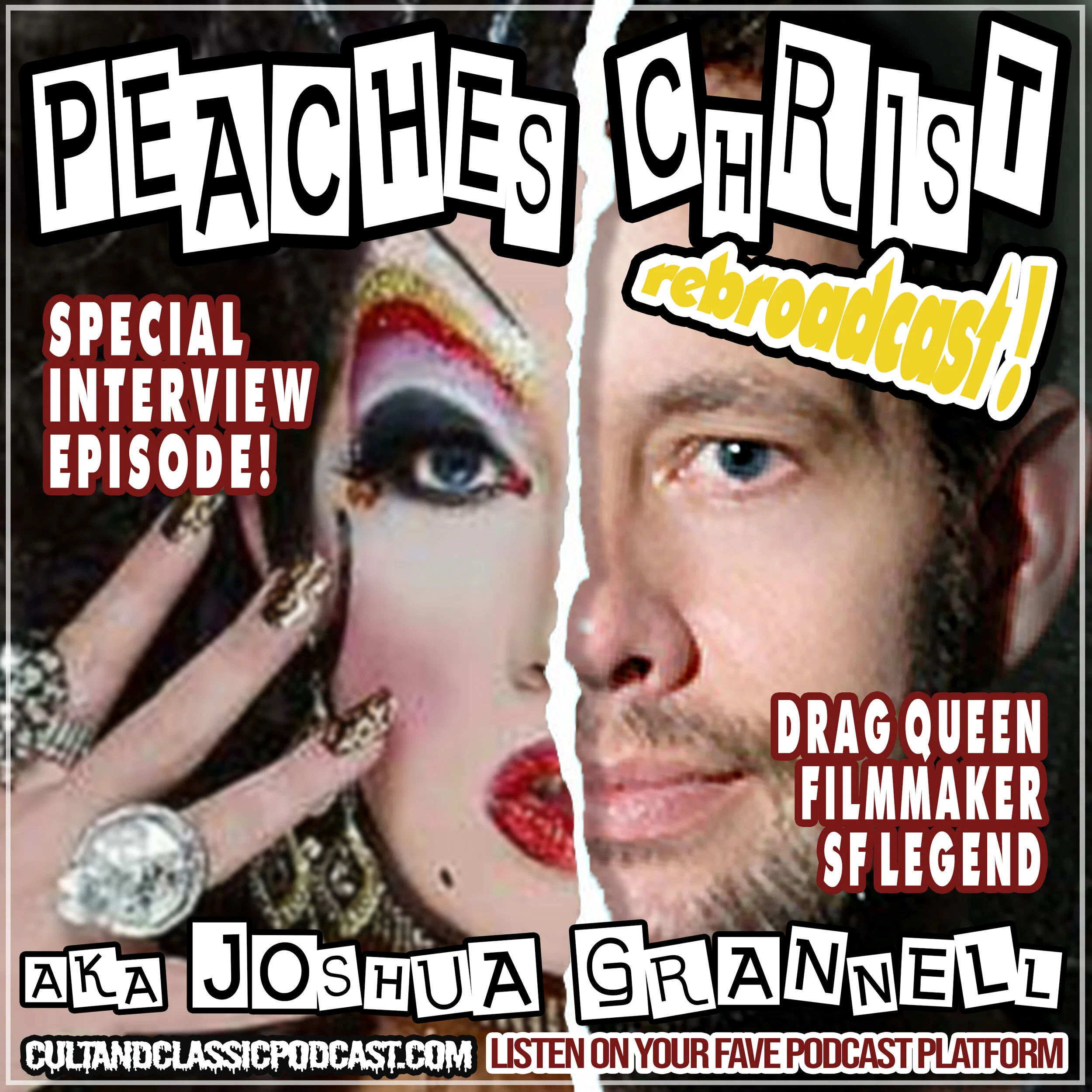 SPECIAL INTERVIEW (Rebroadcast): PEACHES CHRIST, aka JOSHUA GRANNELL!