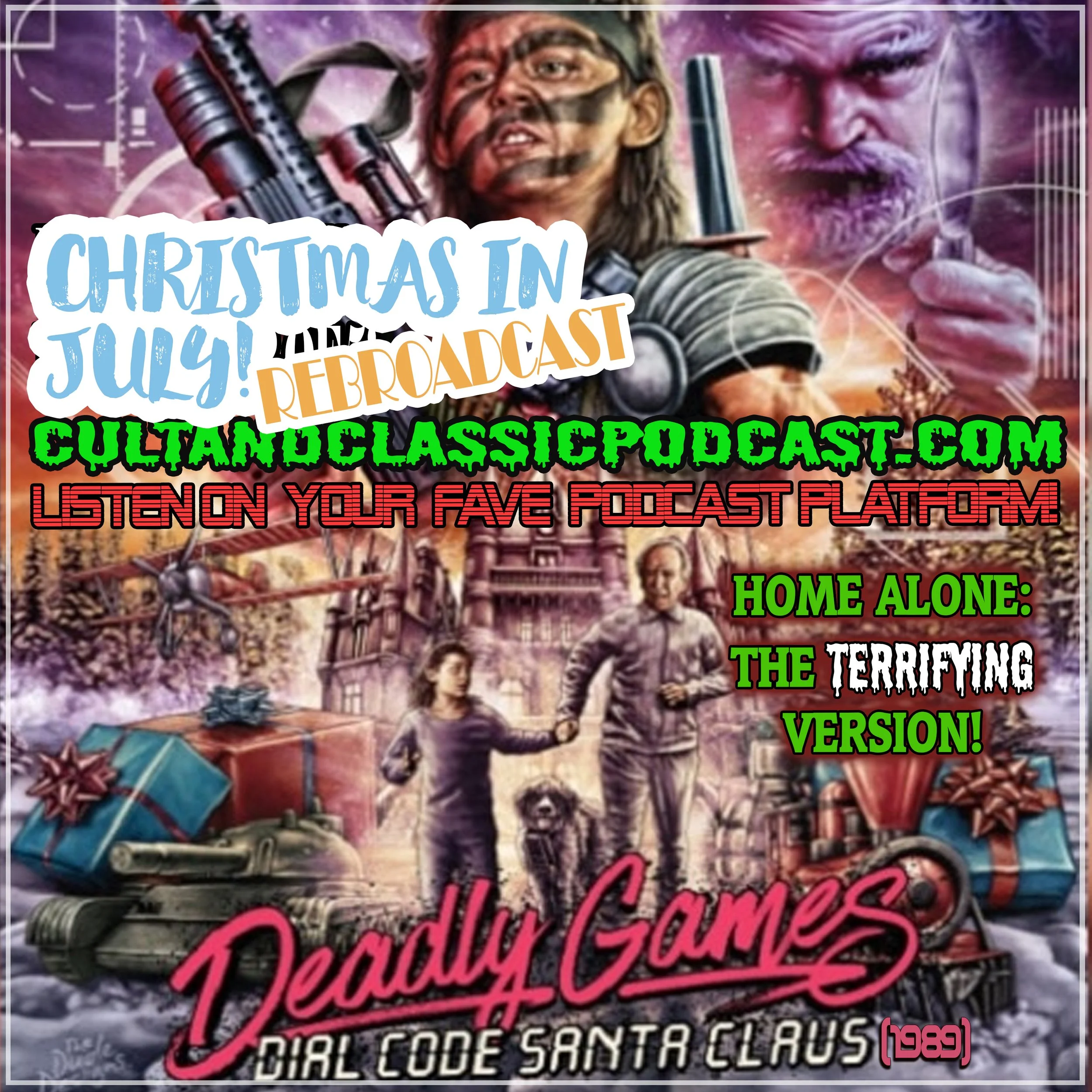 "CHRISTMAS IN JULY!" Rebroadcast- "DEADLY GAMES: DIAL CODE SANTA CLAUS" (1989)!