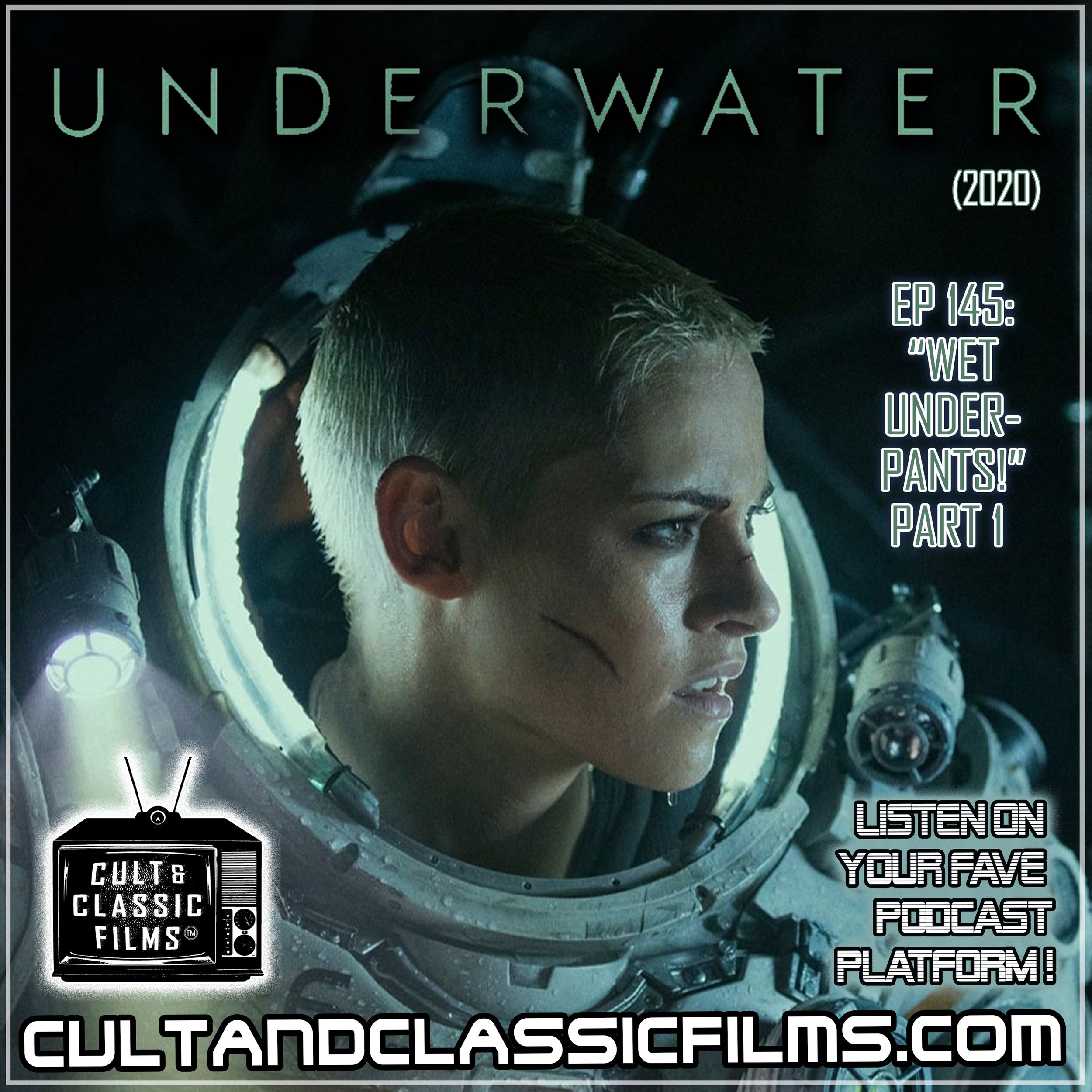 EP 145: "WET UNDERPANTS!" PART 1: "UNDERWATER" (2020)