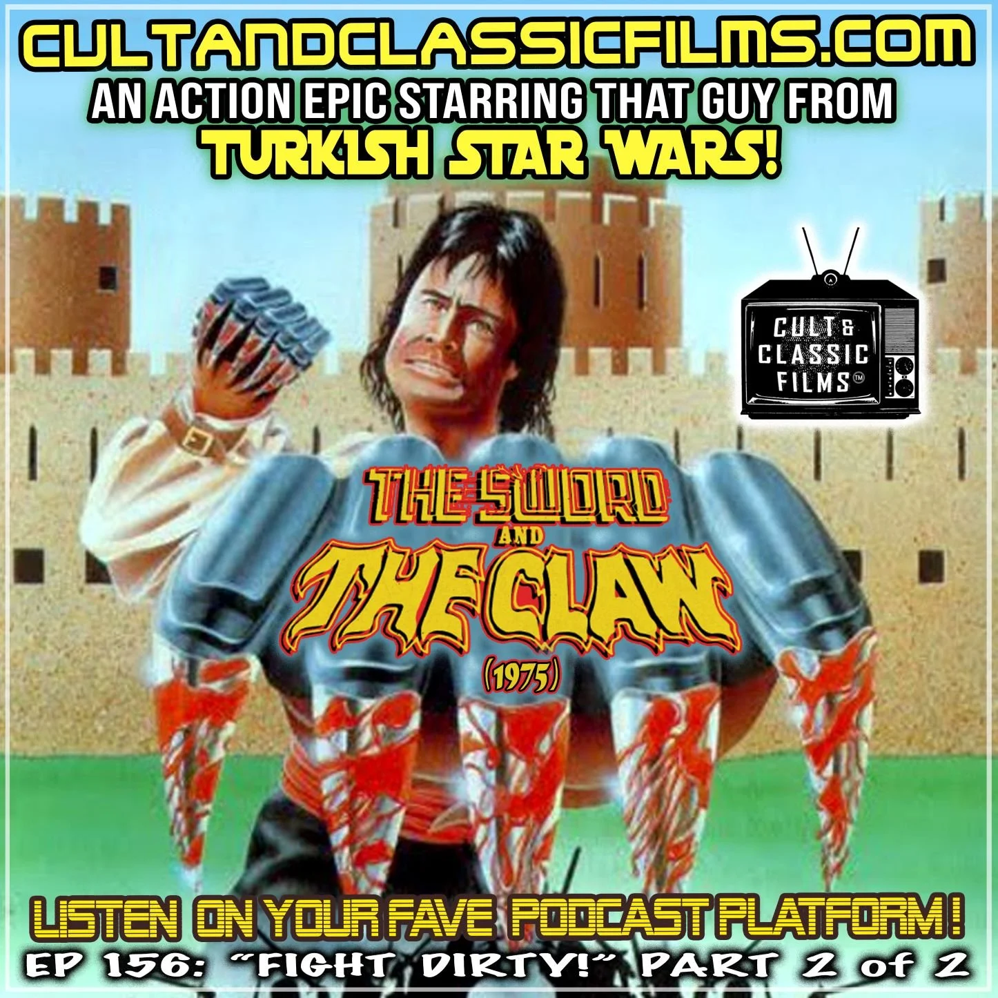 EP 156: "FIGHT DIRTY!" PART 2: "THE SWORD AND THE CLAW" (1975)