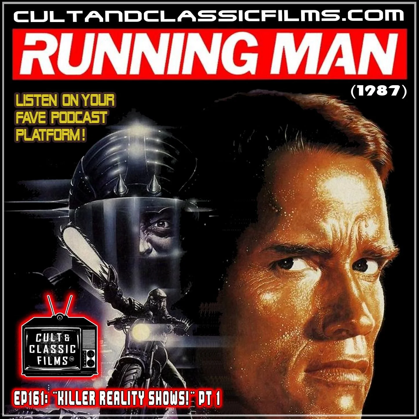EP 161: "THE RUNNING MAN" (1987)--"KILLER REALITY SHOWS" PART 1 OF 2!