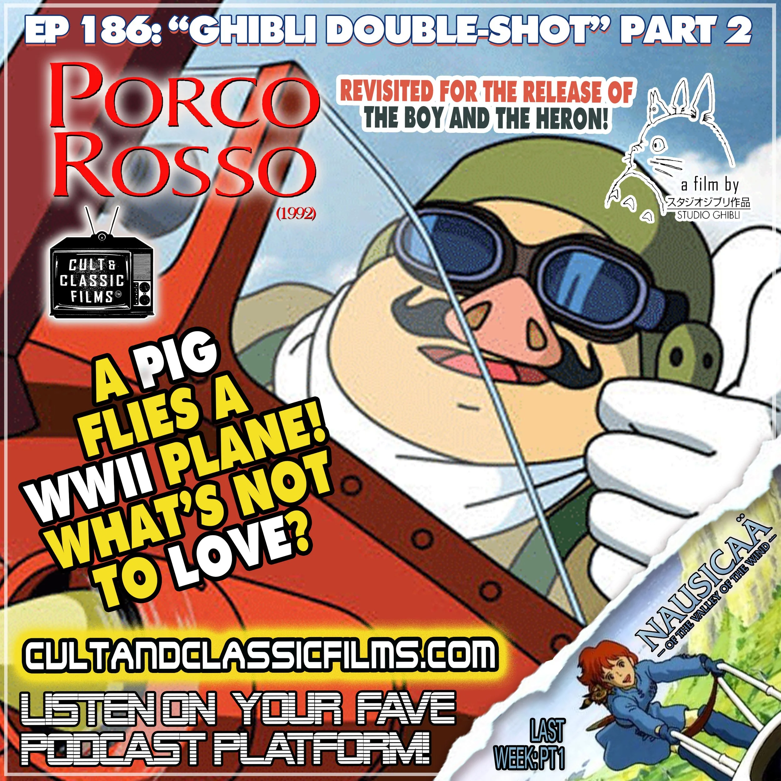 EP 186: "PORCO ROSSO" (1992) - STUDIO GHIBLI DOUBLE-SHOT REVISITED PT. 2!