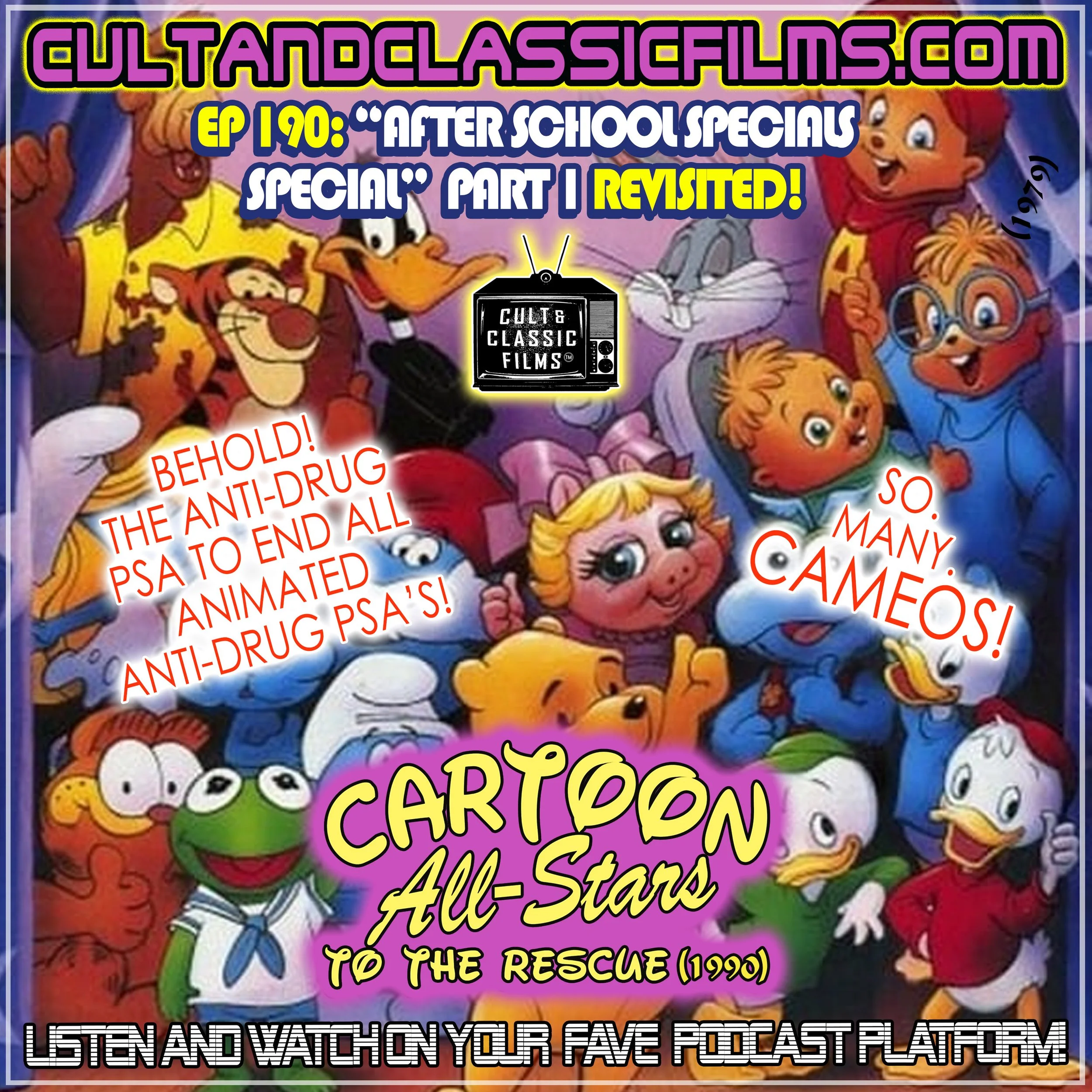EP 190: "CARTOON ALL-STARS TO THE RESCUE" (1990) REVISITED! - "AFTER SCHOOL SPECIALS" SPECIAL PART 1