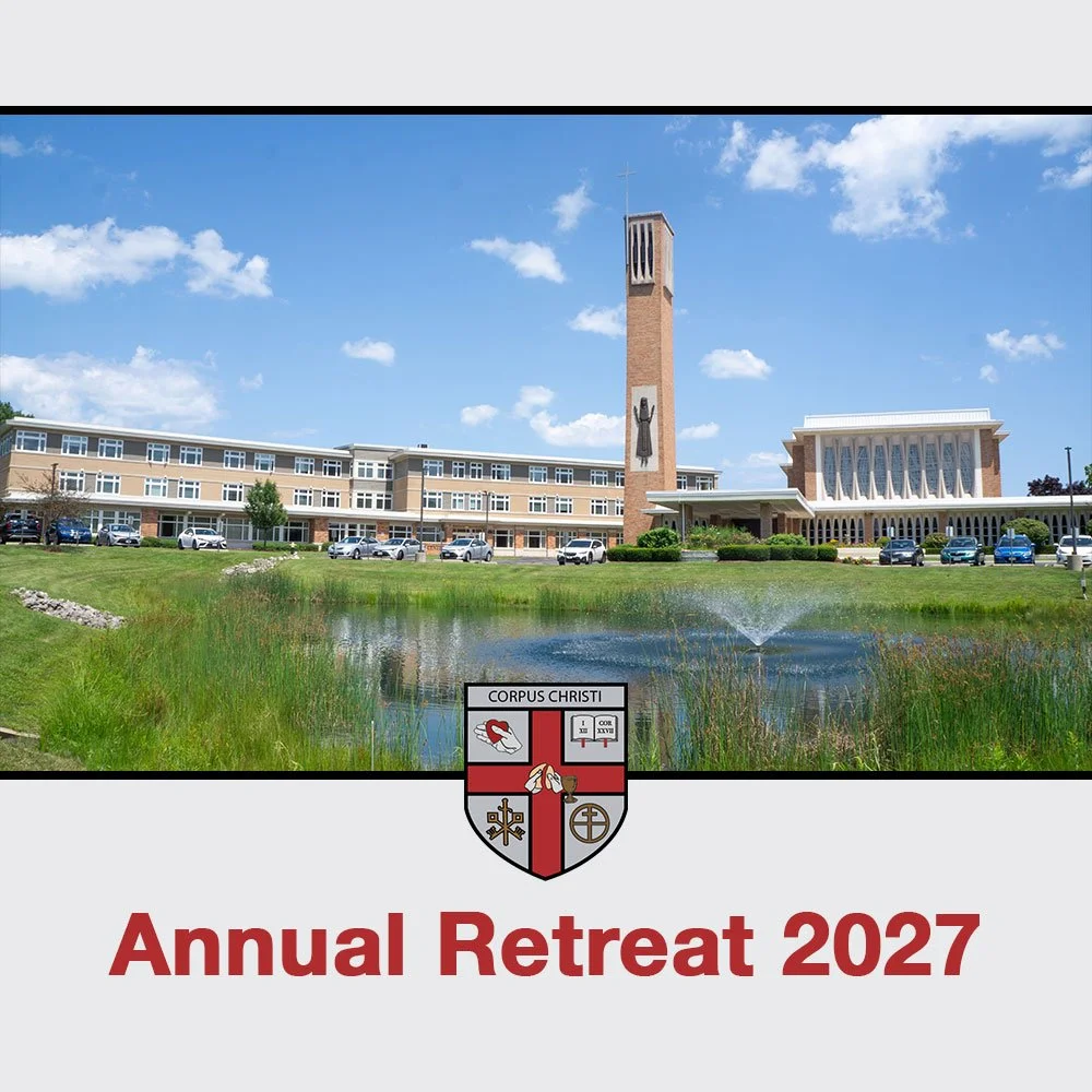 Order of Corpus Christi Retreat 2027